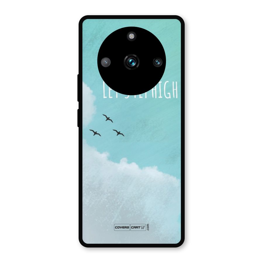 Lets Fly High Metal Back Case for Realme 11 Pro