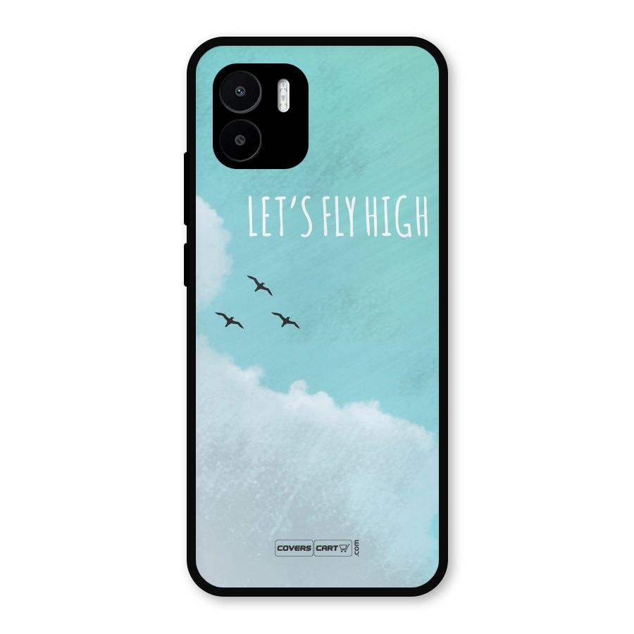 Lets Fly High Metal Back Case for Redmi A2