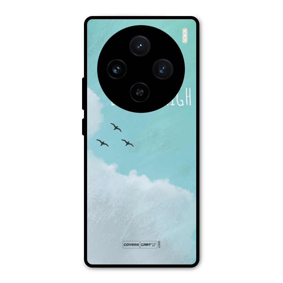 Lets Fly High Metal Back Case for Vivo X100