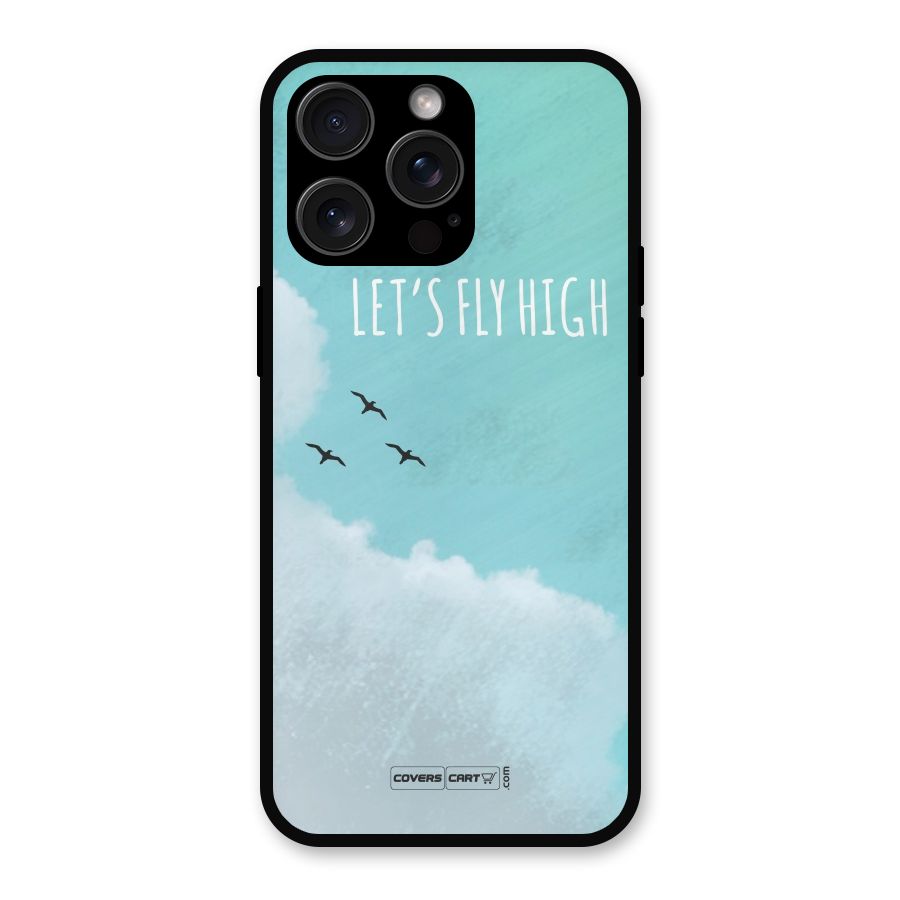 Lets Fly High Metal Back Case for iPhone 15 Pro Max