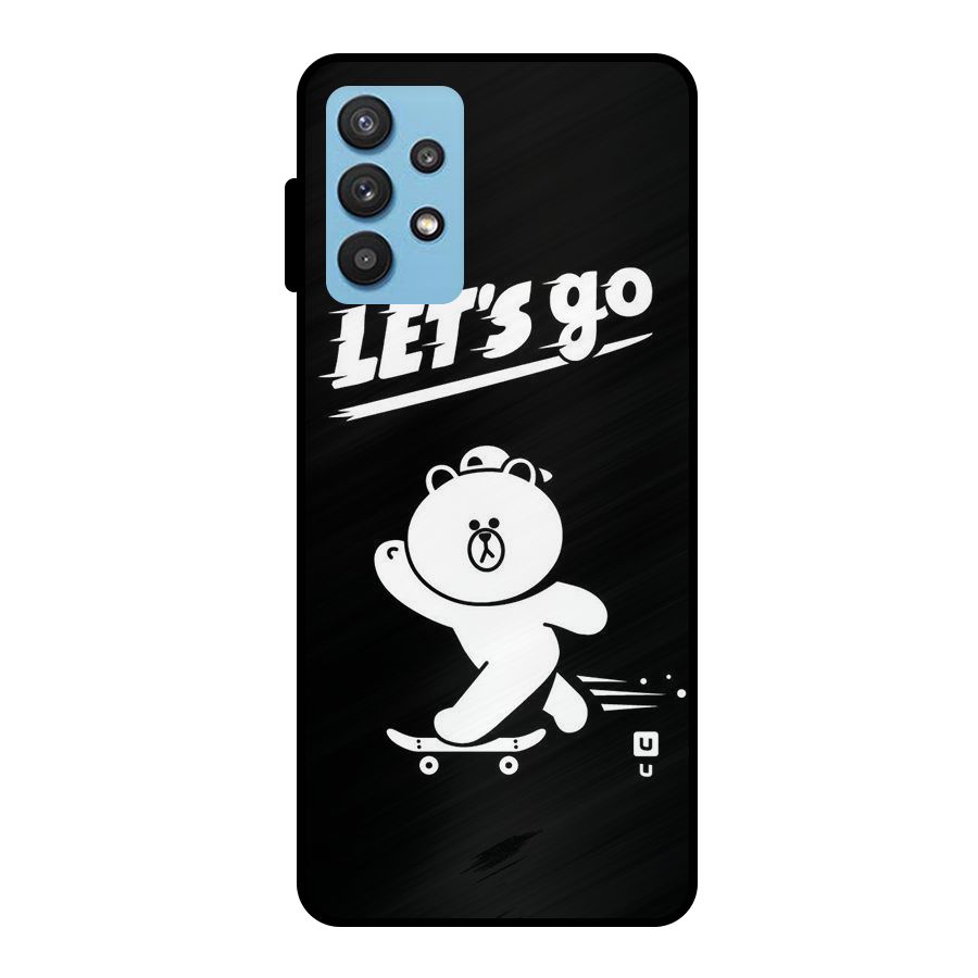 Lets Go Art Metal Back Case for Galaxy M32 5G