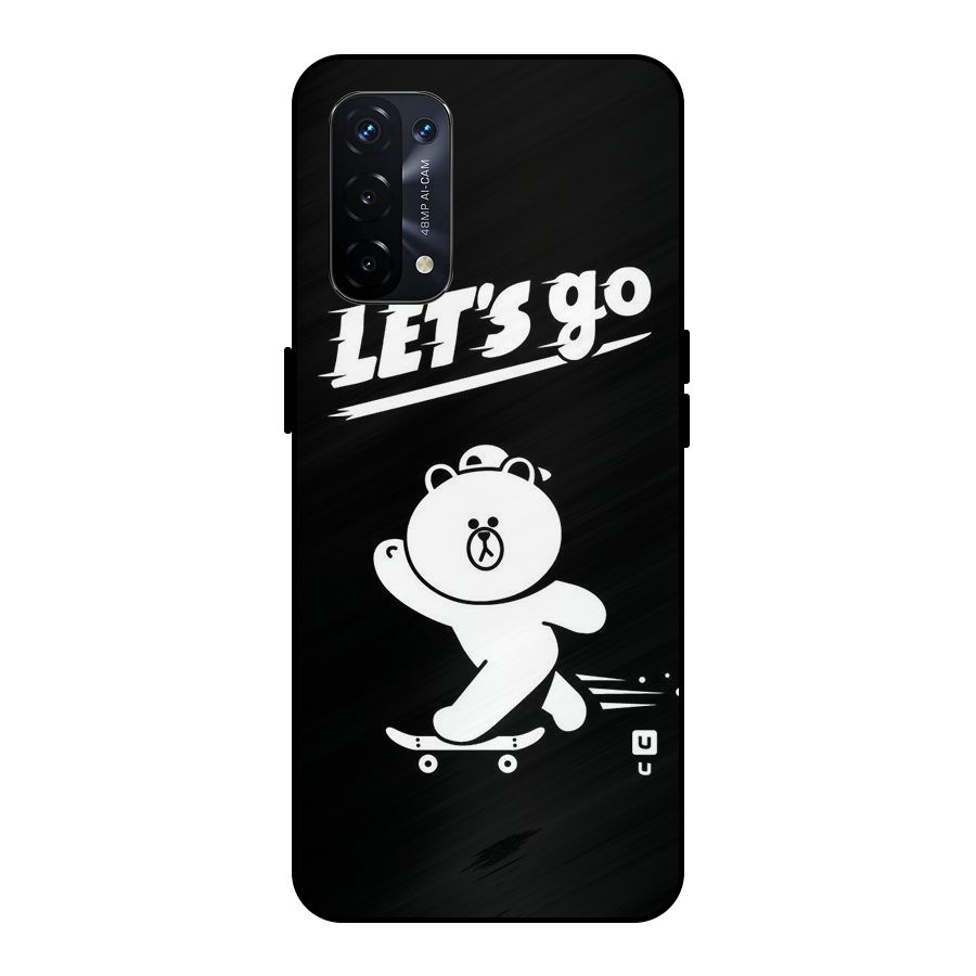Lets Go Art Metal Back Case for Oppo A74 5G