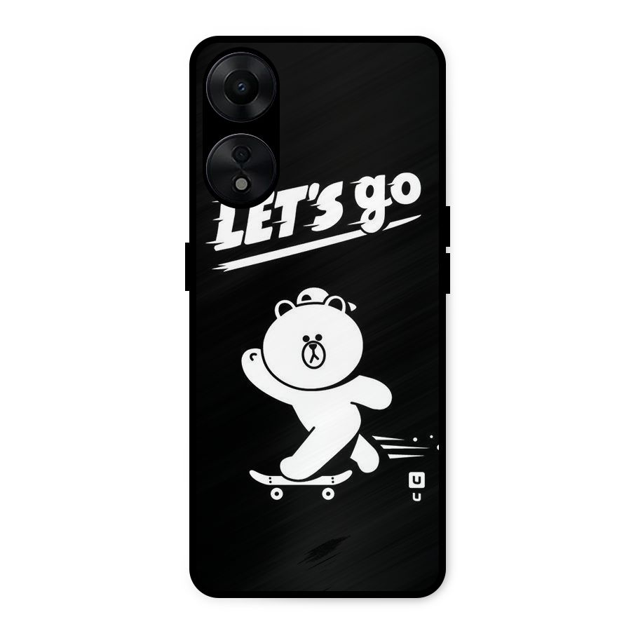 Lets Go Art Metal Back Case for Oppo A78 5G