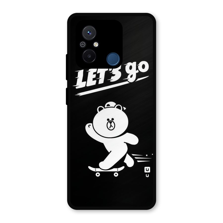 Lets Go Art Metal Back Case for Redmi 12C
