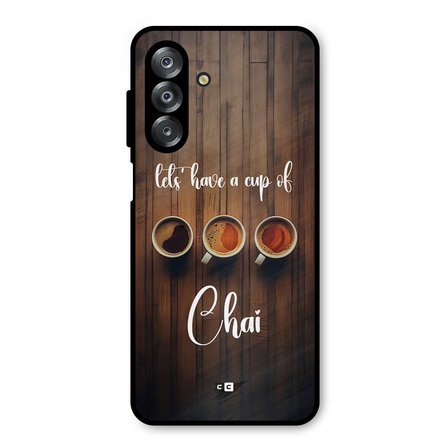 Lets Have A Cup Of Chai Metal Back Case for Galaxy A26