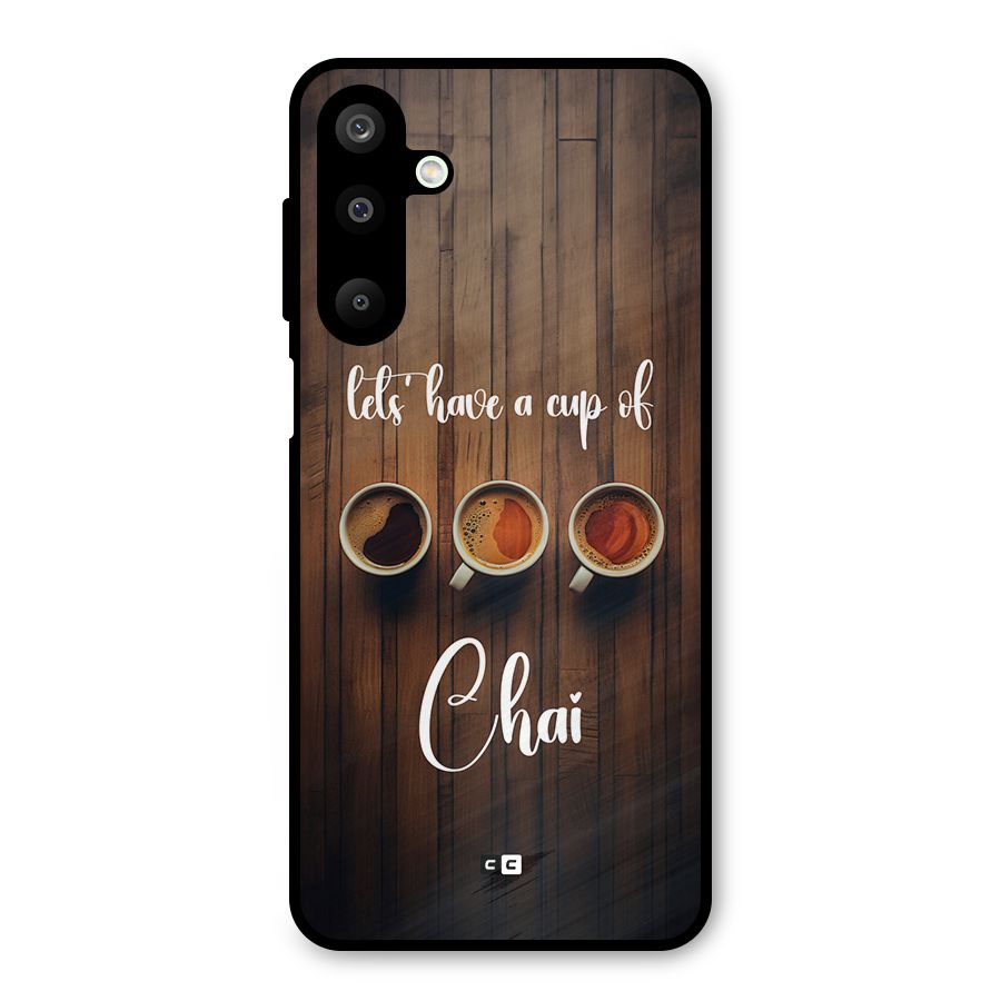 Lets Have A Cup Of Chai Metal Back Case for Galaxy M16