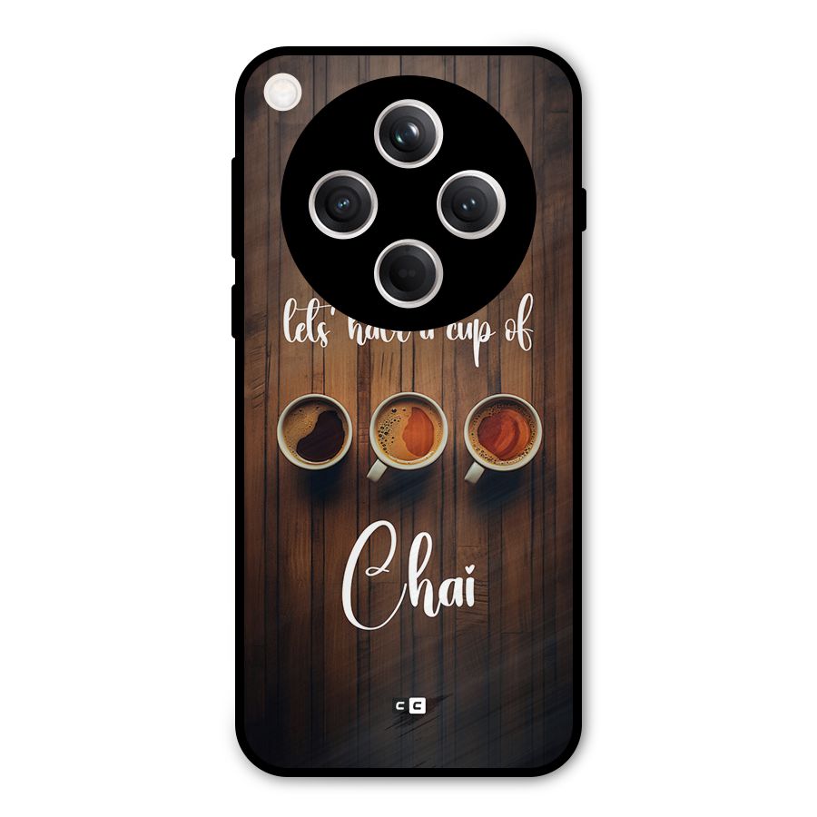 Lets Have A Cup Of Chai Metal Back Case for Oppo Find X8