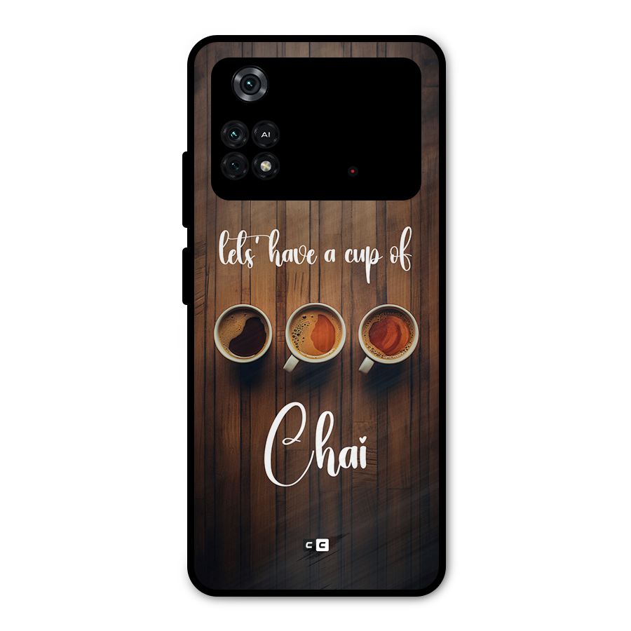 Lets Have A Cup Of Chai Metal Back Case for Poco M4 Pro 4G