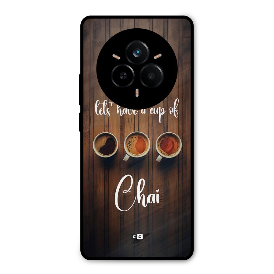 Lets Have A Cup Of Chai Metal Back Case for Realme 14 Pro