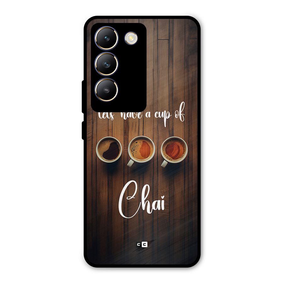 Lets Have A Cup Of Chai Metal Back Case for Vivo T3 5G