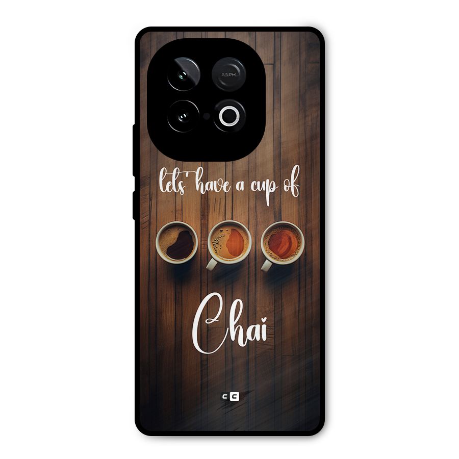 Lets Have A Cup Of Chai Metal Back Case for iQOO Neo 10