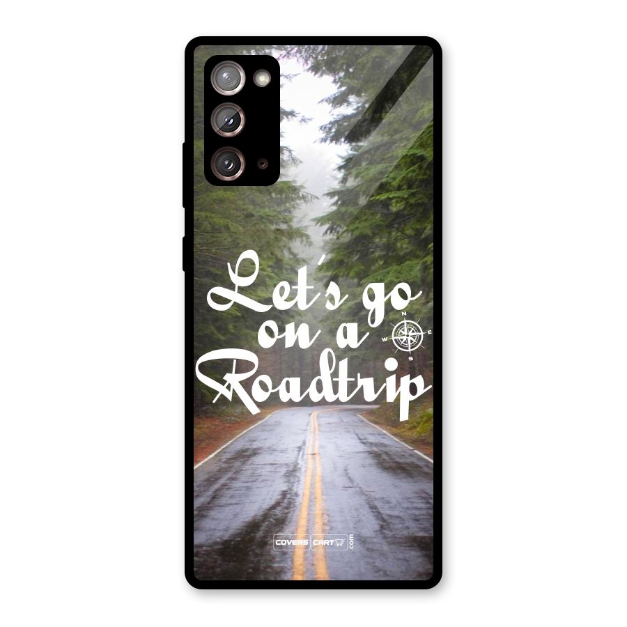 Lets go on a Roadtrip Glass Back Case for Galaxy Note 20