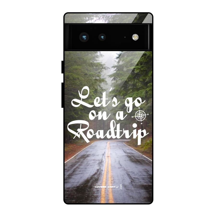 Lets go on a Roadtrip Glass Back Case for Google Pixel 6