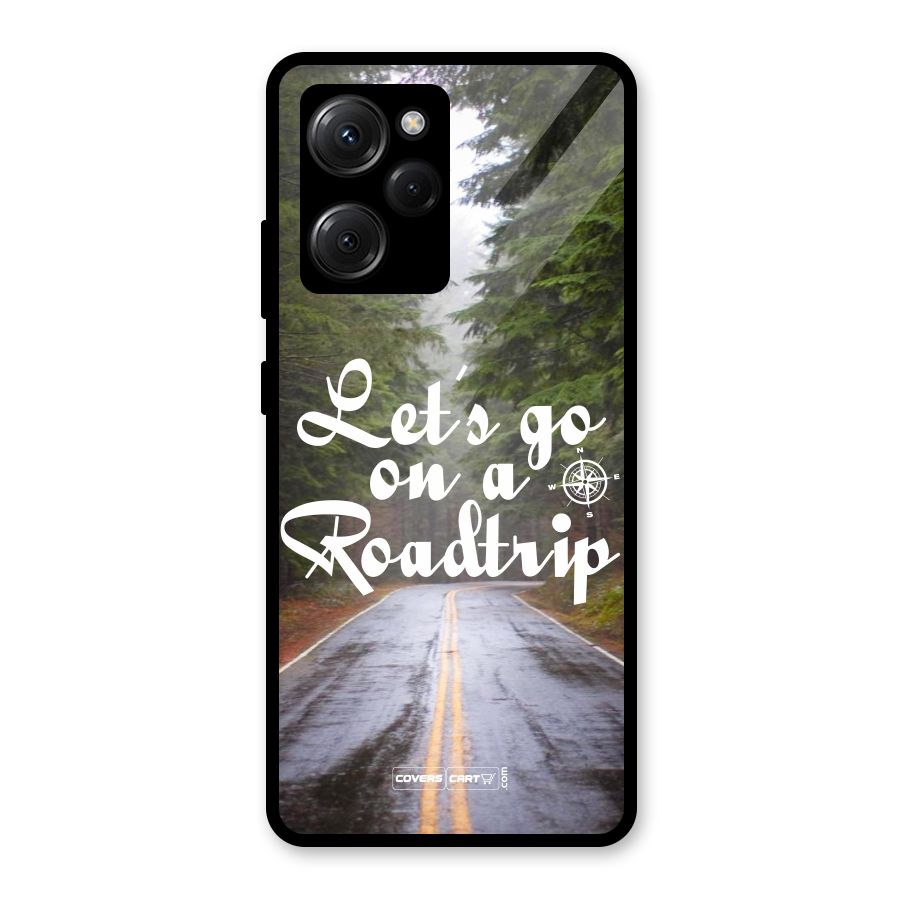 Lets go on a Roadtrip Glass Back Case for Poco X5 Pro