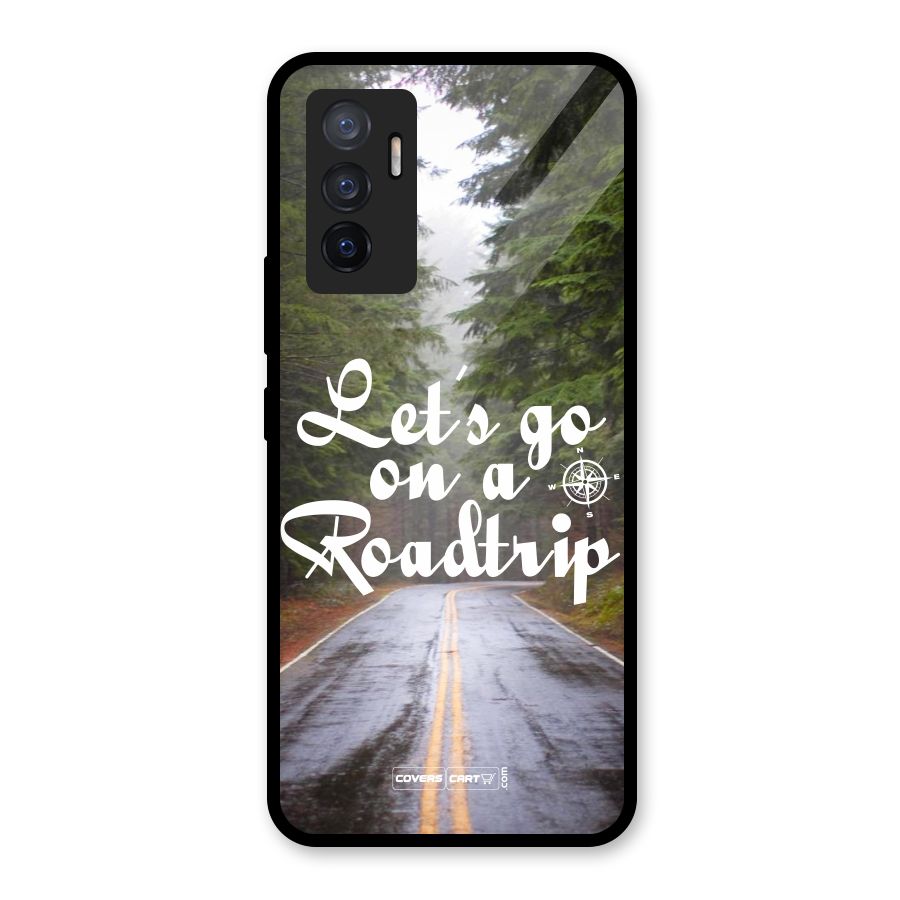 Lets go on a Roadtrip Glass Back Case for Vivo V23e