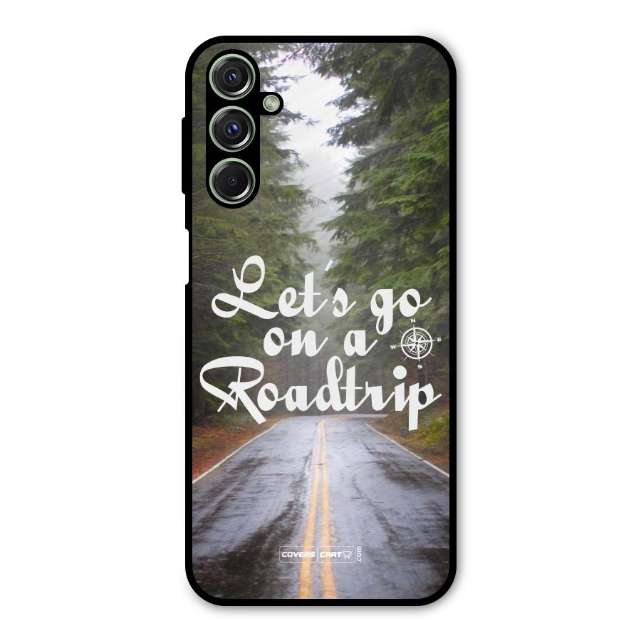 Lets go on a Roadtrip Metal Back Case for Galaxy F34