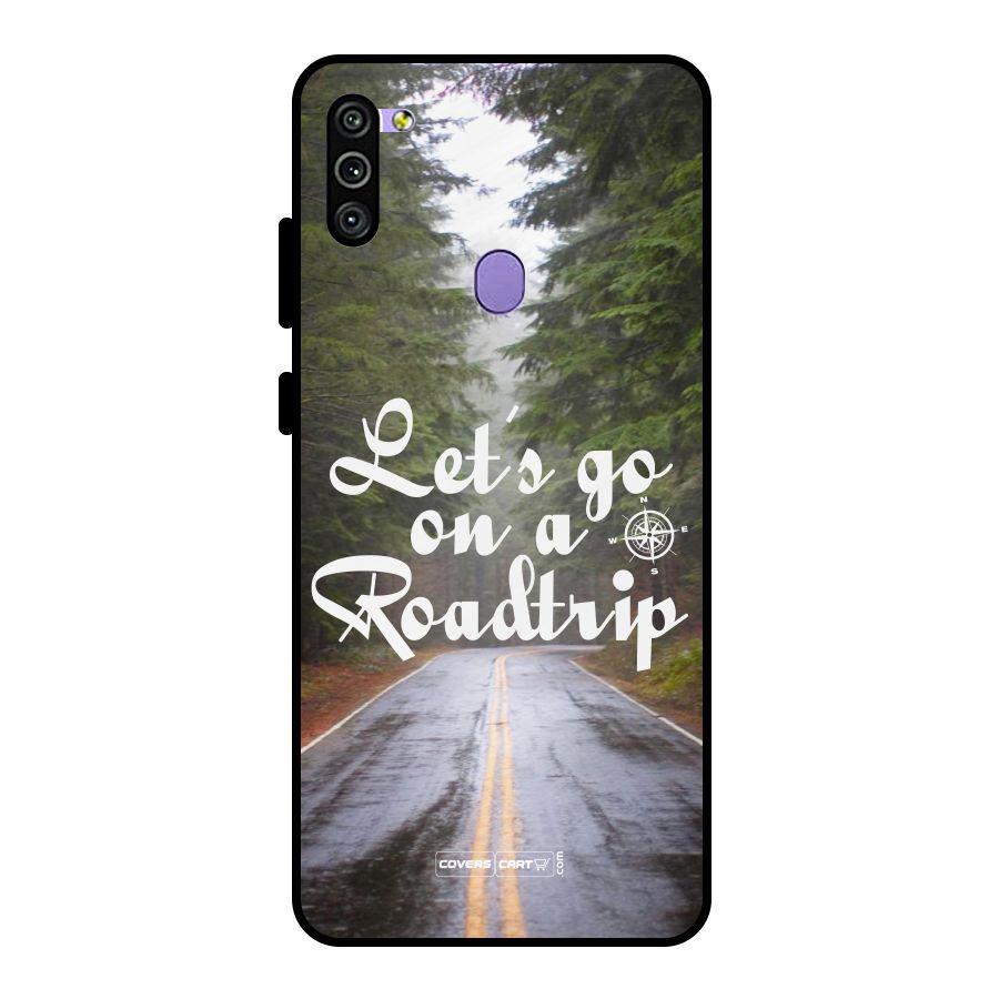 Lets go on a Roadtrip Metal Back Case for Galaxy M11