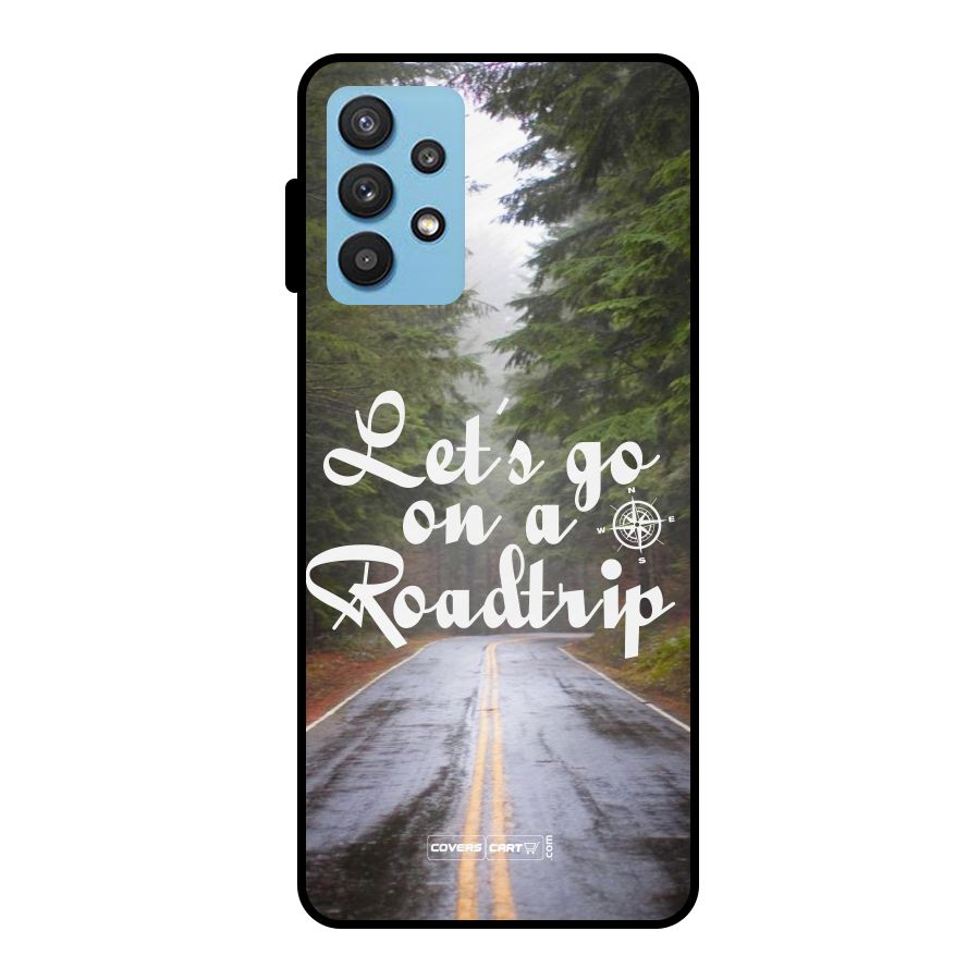 Lets go on a Roadtrip Metal Back Case for Galaxy M32 5G