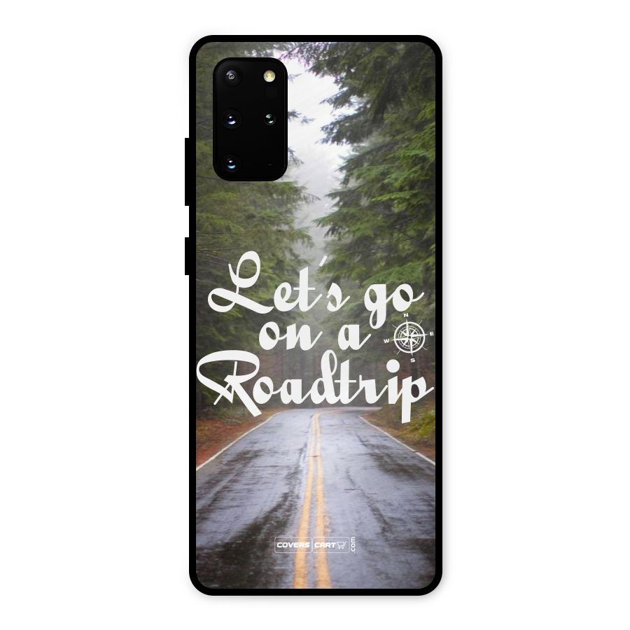Lets go on a Roadtrip Metal Back Case for Galaxy S20 Plus