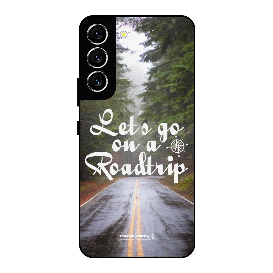 Lets go on a Roadtrip Metal Back Case for Galaxy S22 5G