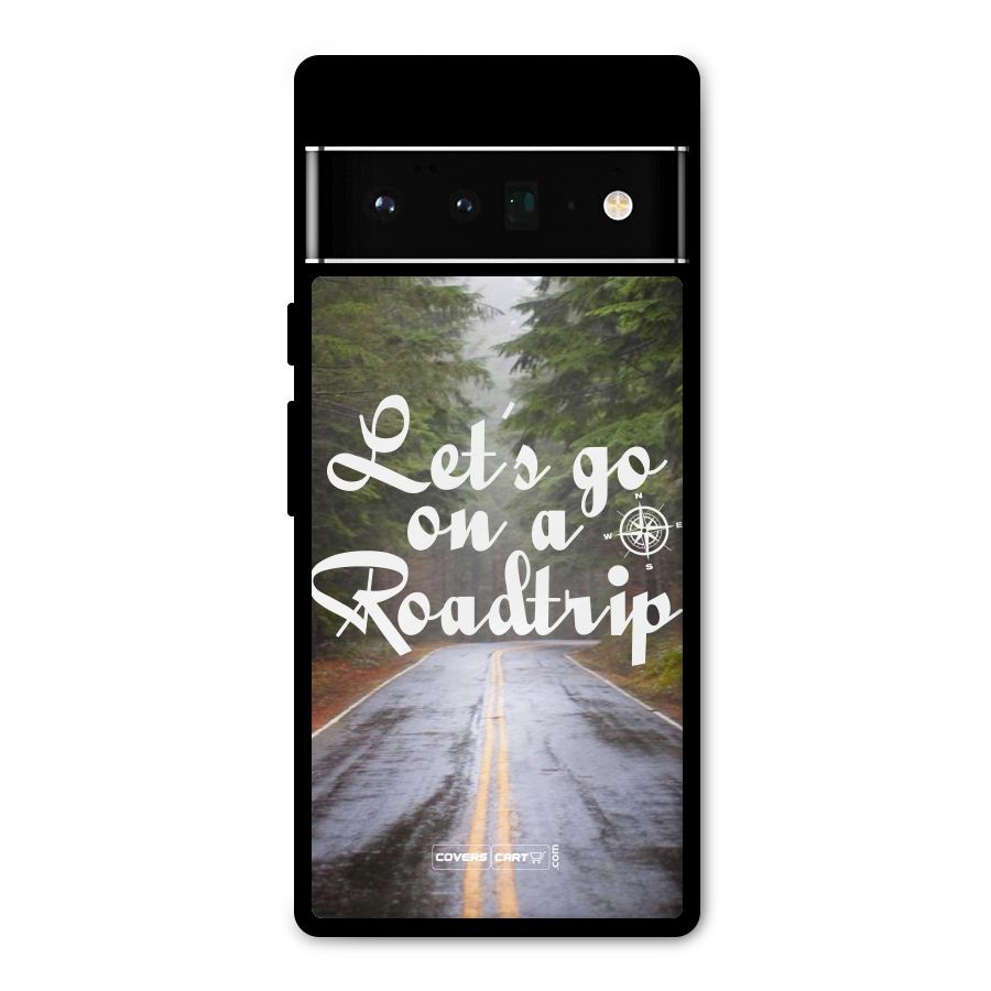 Lets go on a Roadtrip Metal Back Case for Google Pixel 6 Pro