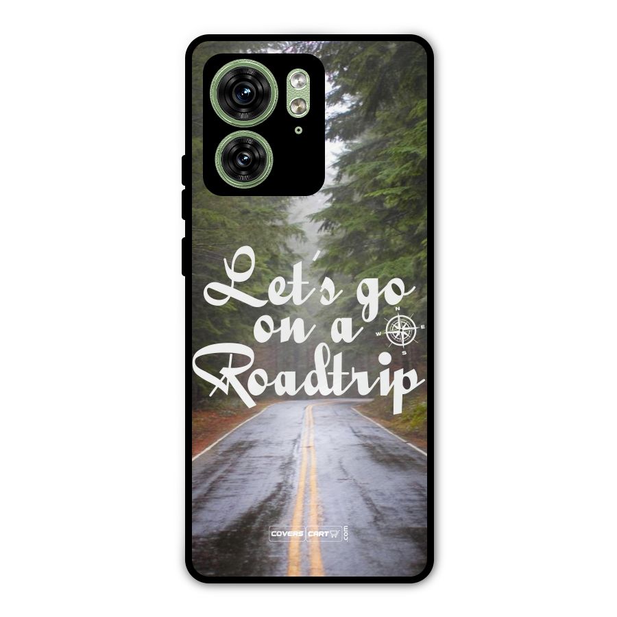 Lets go on a Roadtrip Metal Back Case for Motorola Edge 40 5G