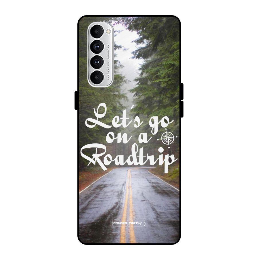 Lets go on a Roadtrip Metal Back Case for Oppo Reno4 Pro