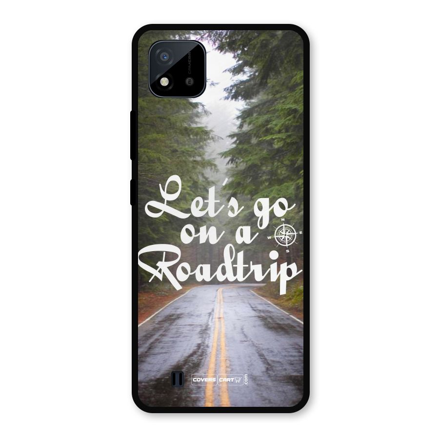 Lets go on a Roadtrip Metal Back Case for Realme C11 2021