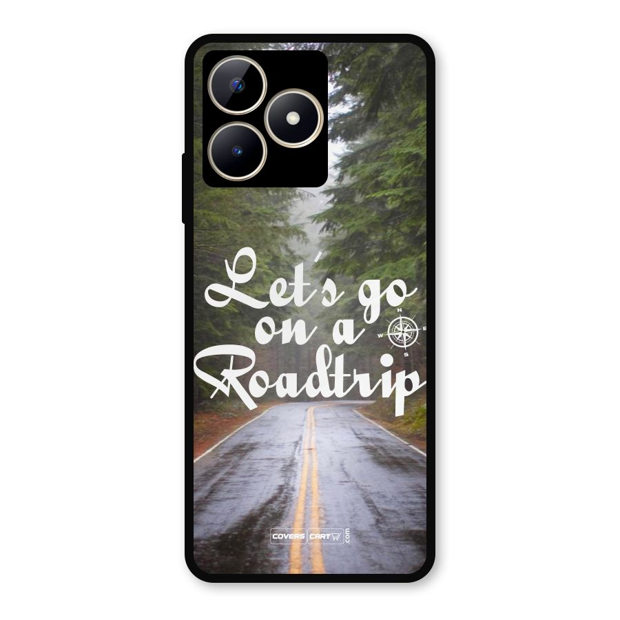 Lets go on a Roadtrip Metal Back Case for Realme C53