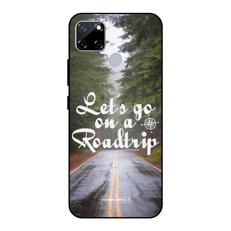 Lets go on a Roadtrip Metal Back Case for Realme Narzo 20