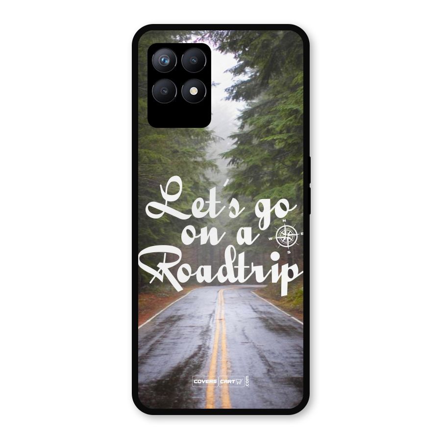 Lets go on a Roadtrip Metal Back Case for Realme Narzo 50