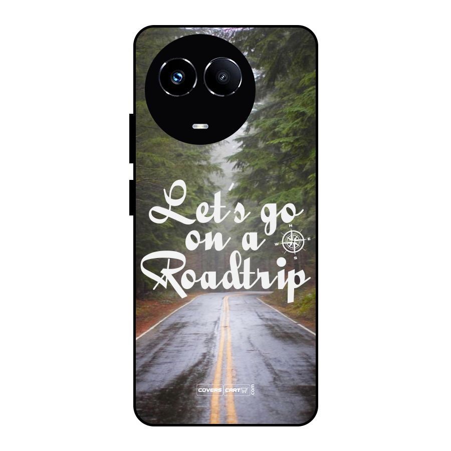 Lets go on a Roadtrip Metal Back Case for Realme Narzo 60X