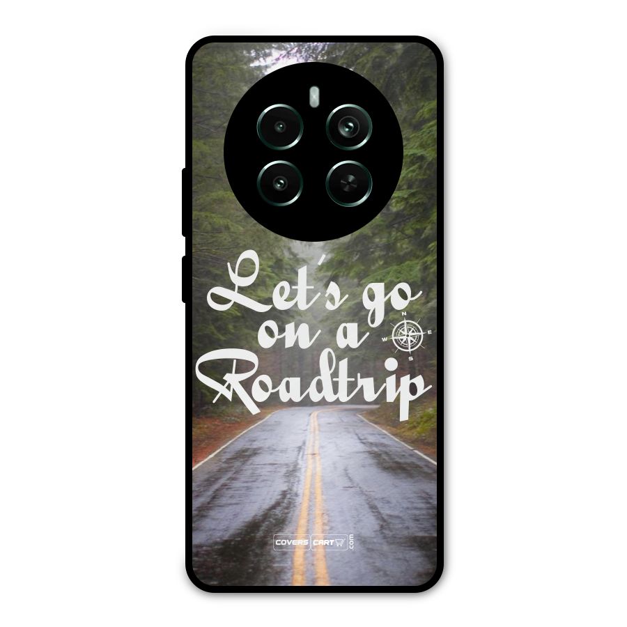 Lets go on a Roadtrip Metal Back Case for Realme Narzo 70 Pro