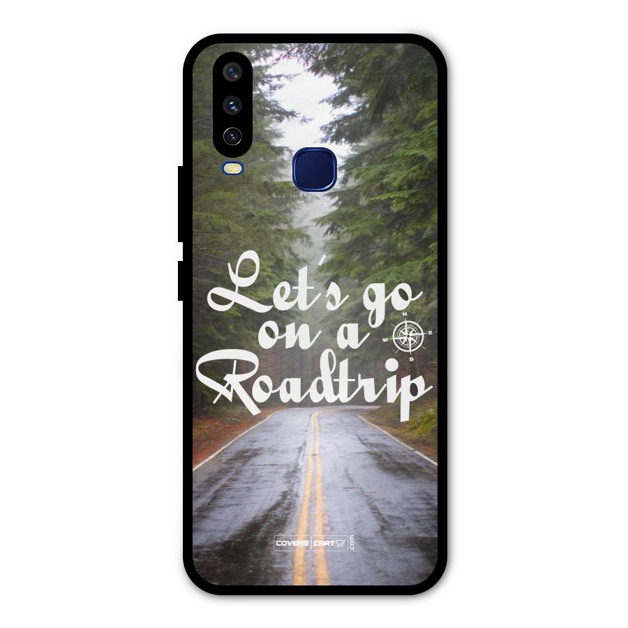 Lets go on a Roadtrip Metal Back Case for Vivo V17