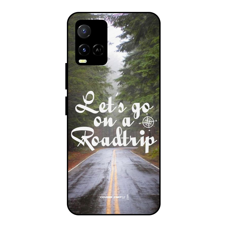 Lets go on a Roadtrip Metal Back Case for Vivo Y21