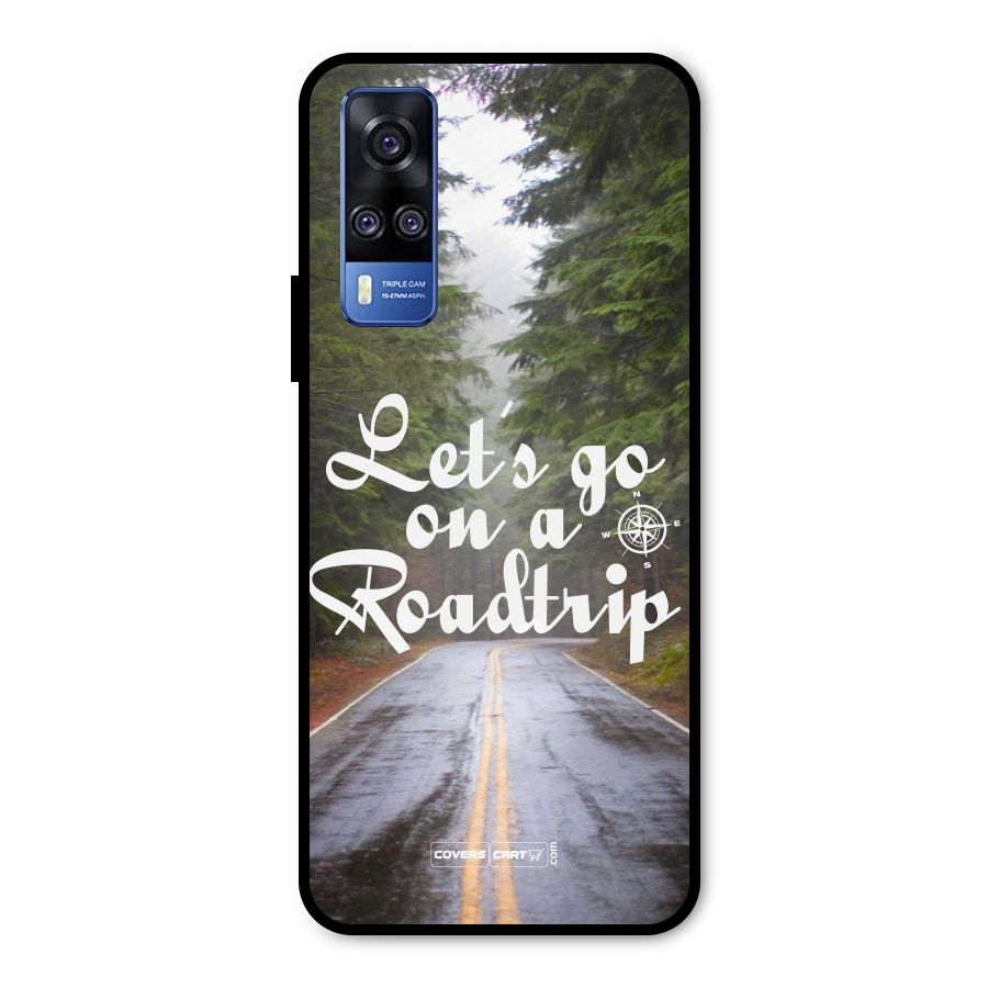 Lets go on a Roadtrip Metal Back Case for Vivo Y51A