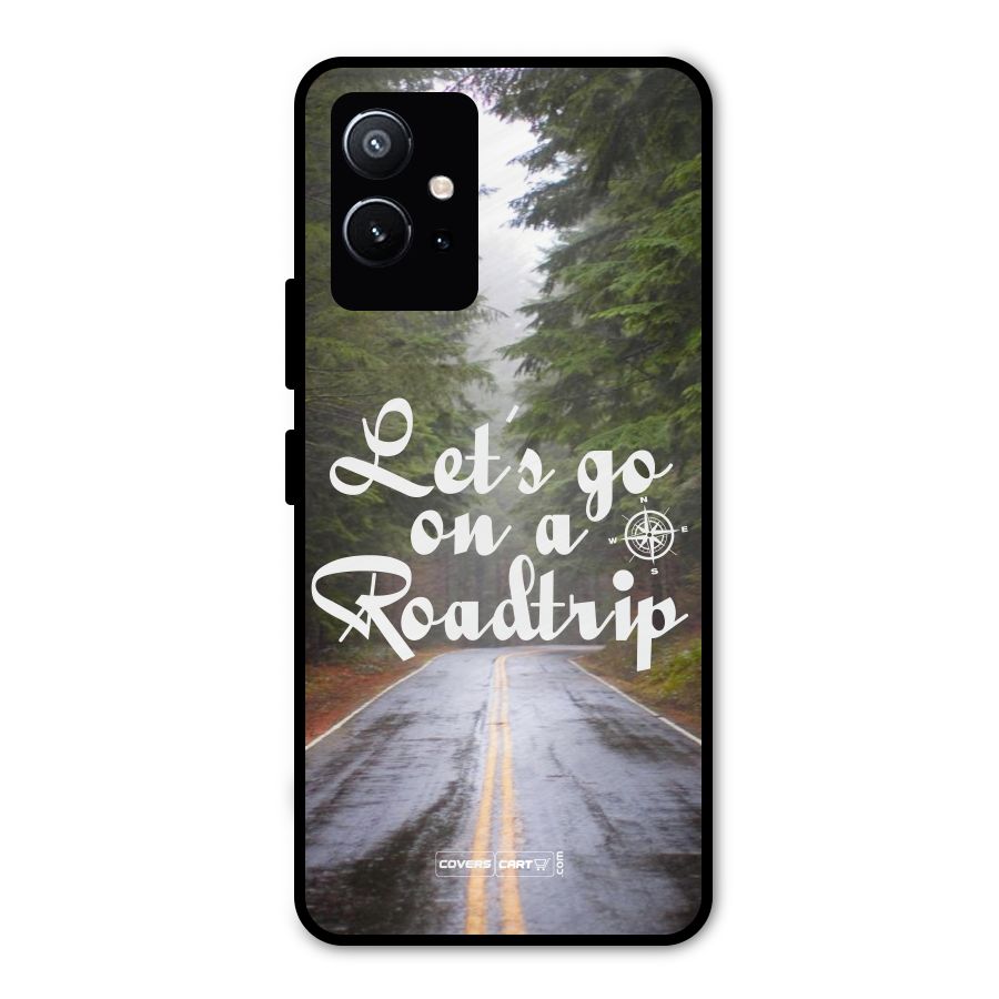 Lets go on a Roadtrip Metal Back Case for Vivo Y75 5G