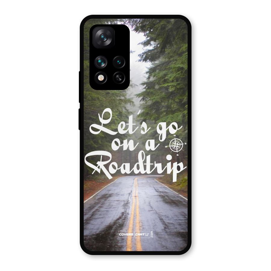 Lets go on a Roadtrip Metal Back Case for Xiaomi 11i Hypercharge 5G