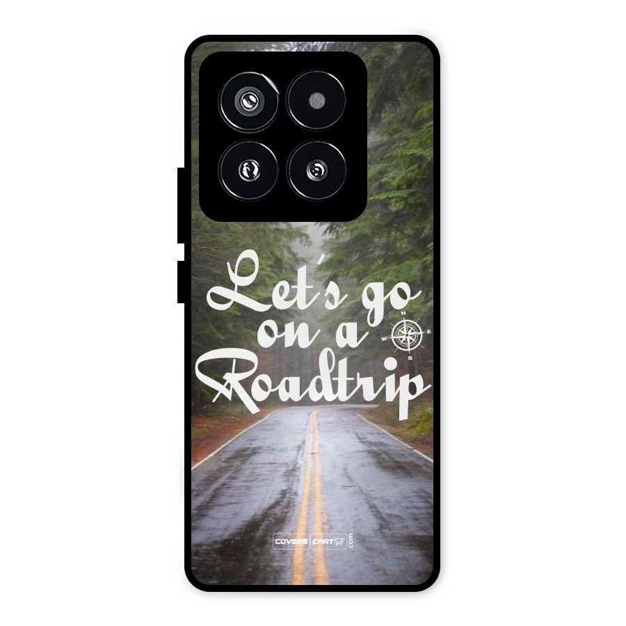 Lets go on a Roadtrip Metal Back Case for Xiaomi 14 Pro