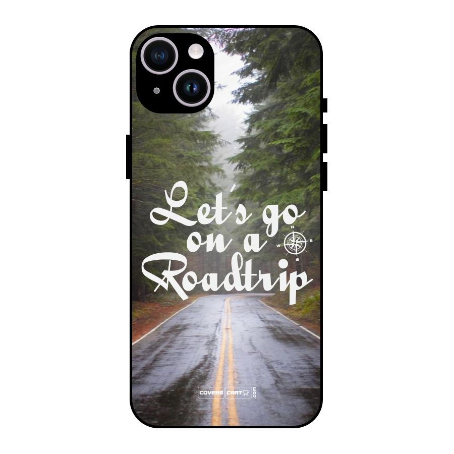 Lets go on a Roadtrip Metal Back Case for iPhone 14 Plus