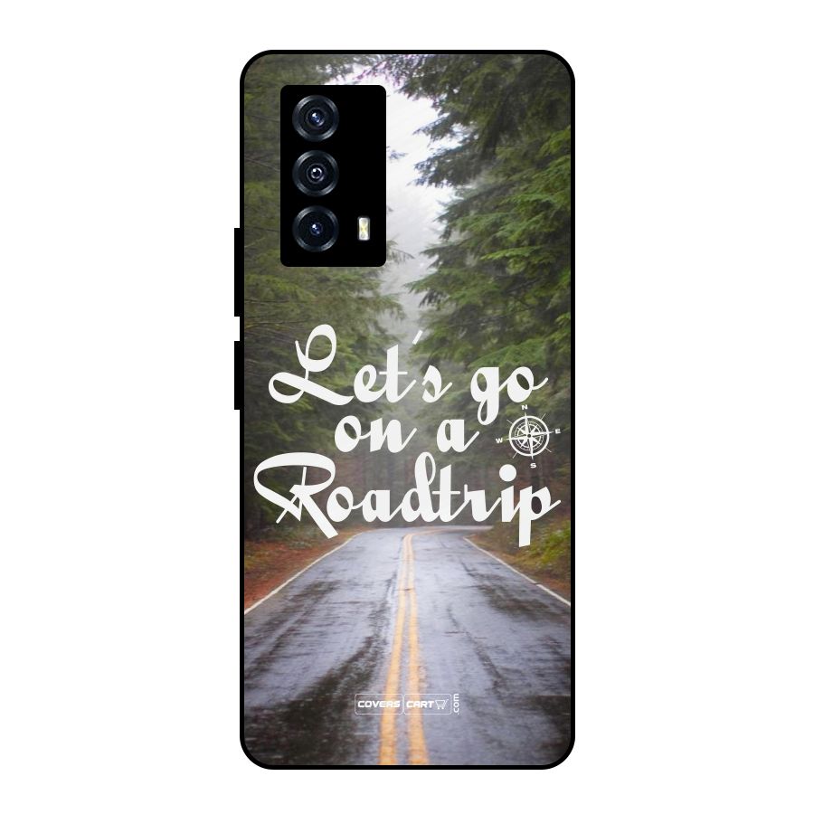 Lets go on a Roadtrip Metal Back Case for iQOO Z5