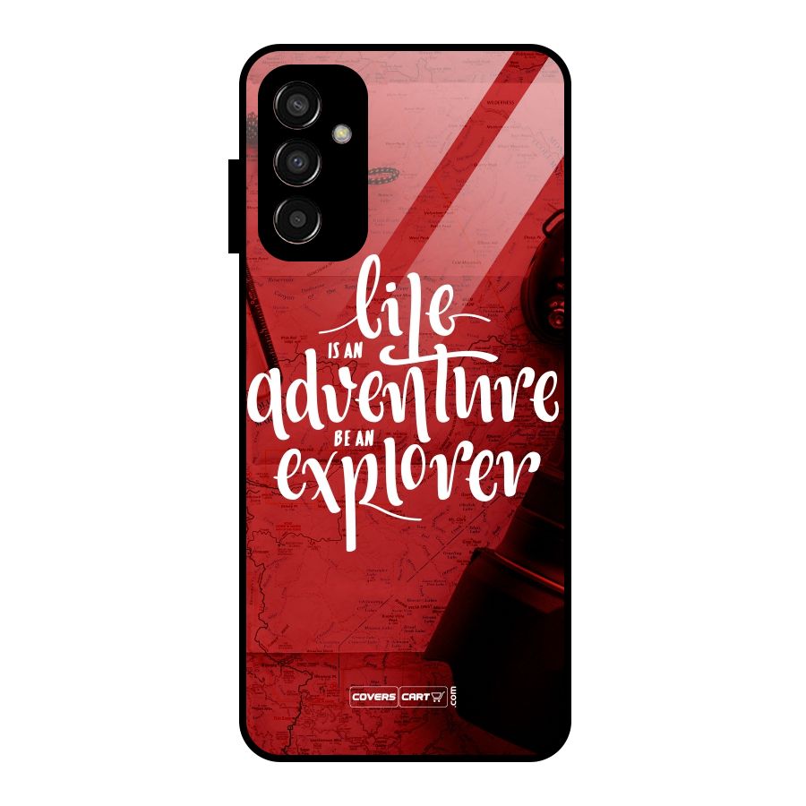 Life Adventure Explorer Glass Back Case for Galaxy F13