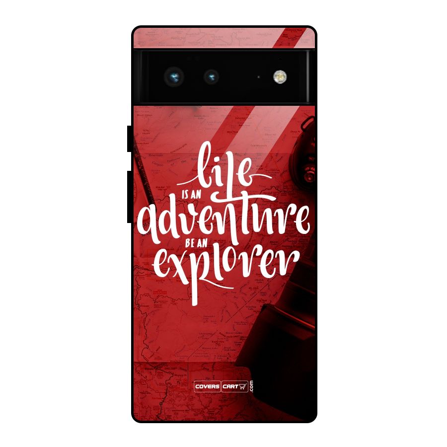 Life Adventure Explorer Glass Back Case for Google Pixel 6