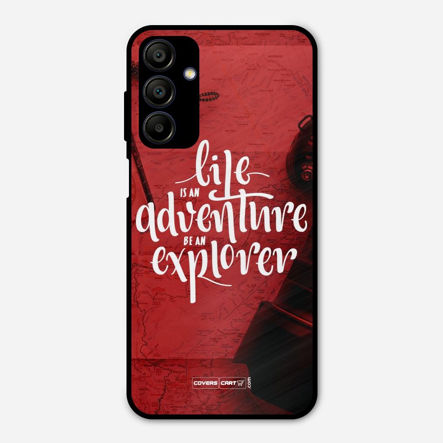 Life Adventure Explorer Metal Back Case for Galaxy A15 5G