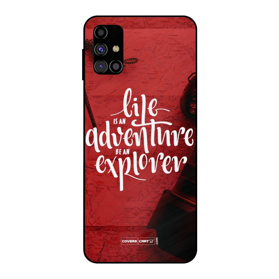 Life Adventure Explorer Metal Back Case for Galaxy M31s