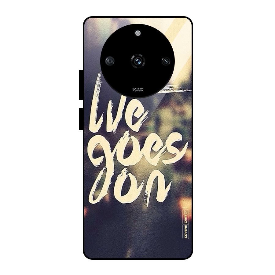 Life Goes On Glass Back Case for Realme Narzo 60 5G