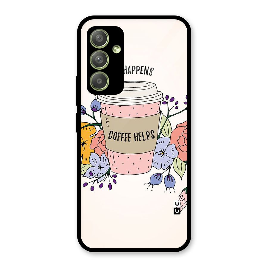 Life Happens Glass Back Case for Galaxy A54