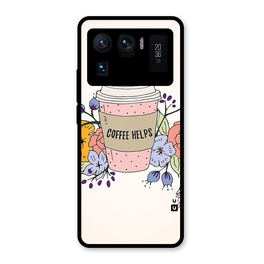 Life Happens Glass Back Case for Mi 11 Ultra