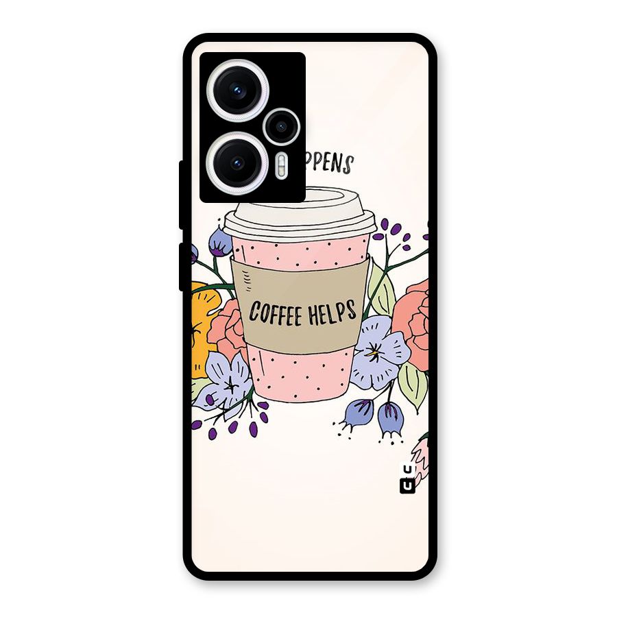 Life Happens Glass Back Case for Poco F5