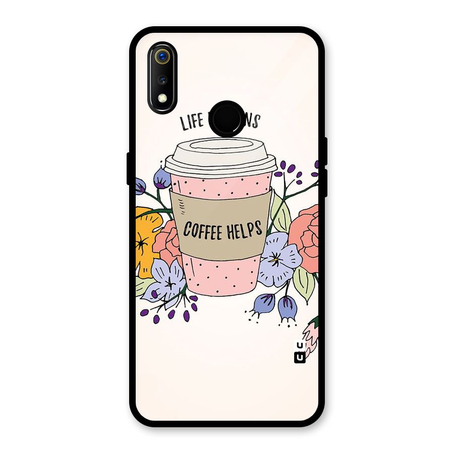Life Happens Glass Back Case for Realme 3